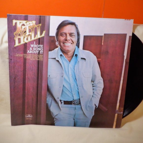 ~~~ TOM T. HALL ~~~ I Wrote A Song About It - Picture 1 of 2